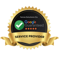 Google Guarranteed Service Provider Fence Solutions Co.